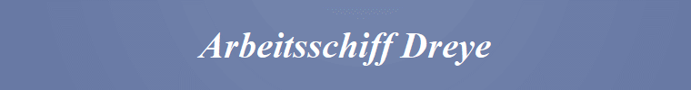 Arbeitsschiff Dreye