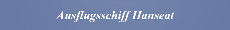 Ausflugsschiff Hanseat