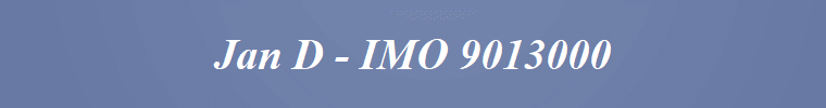 Jan D - IMO 9013000