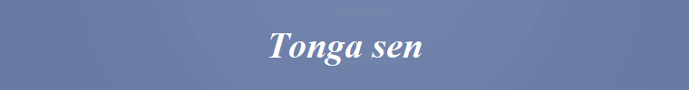 Tonga sen